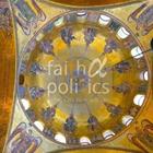 Faith and Politics: The call to public life 5th Session